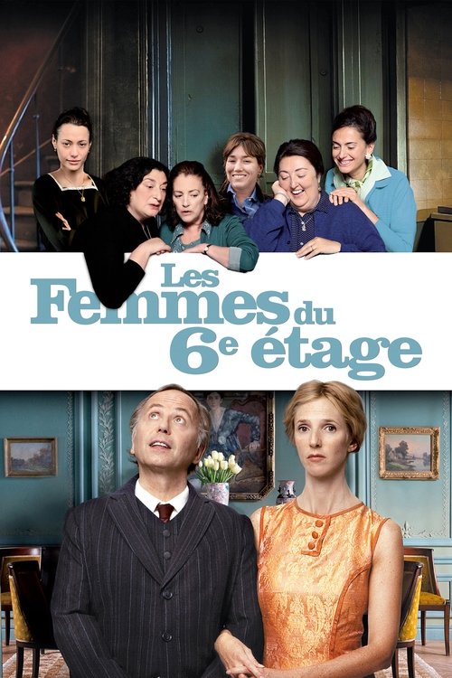 پوستر Les Femmes du 6e étage