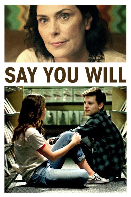 پوستر Say You Will