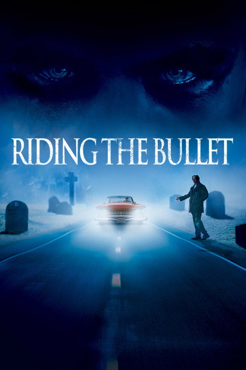 پوستر Riding the Bullet