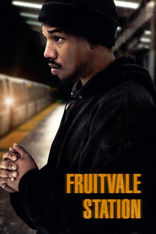 پوستر Fruitvale Station