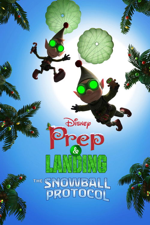 پوستر Prep & Landing: The Snowball Protocol