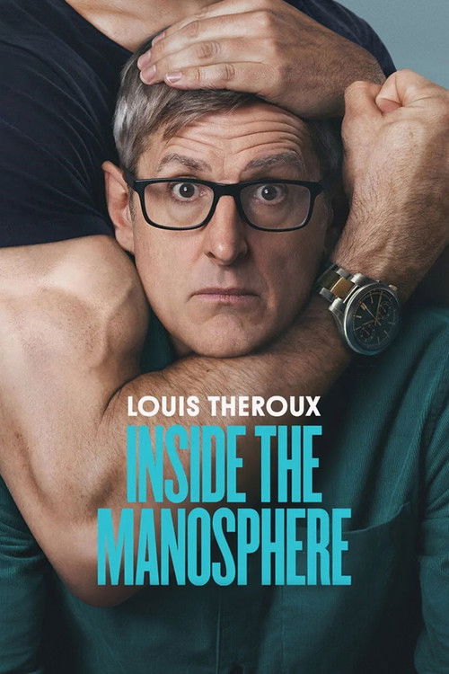 پوستر Louis Theroux: Inside the Manosphere