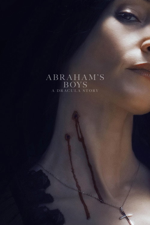 پوستر Abraham's Boys: A Dracula Story