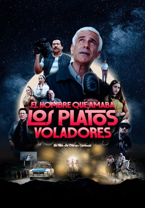 پوستر The Man Who Loved UFOs