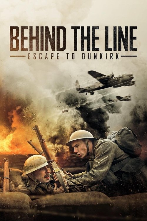 پوستر Behind the Line: Escape to Dunkirk