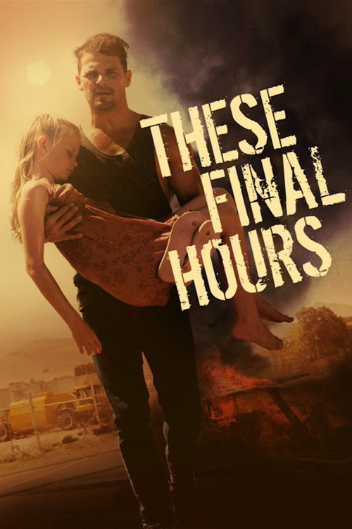 پوستر These Final Hours