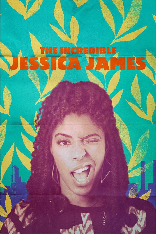 پوستر The Incredible Jessica James
