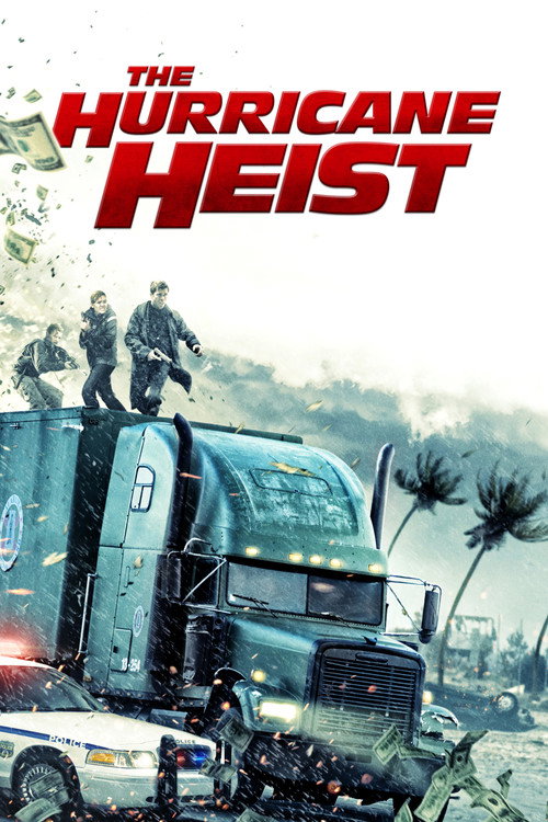 پوستر The Hurricane Heist