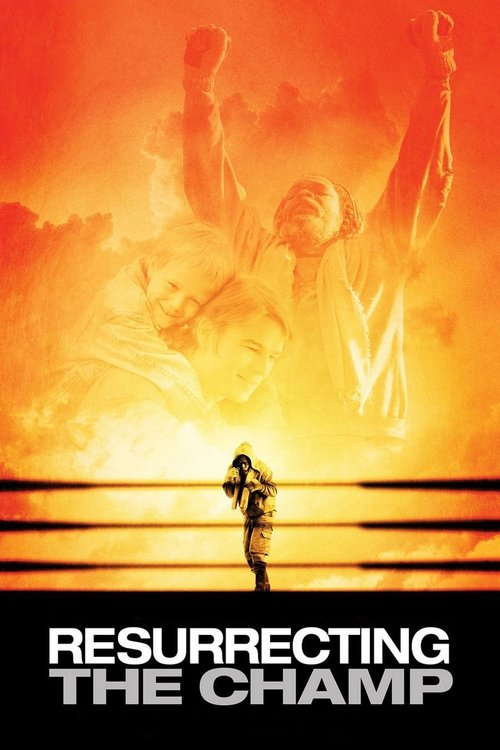 پوستر Resurrecting the Champ