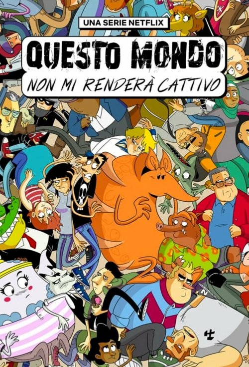 پوستر Questo mondo non mi renderà cattivo