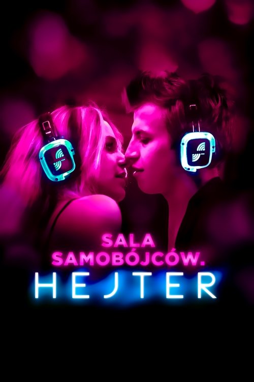 پوستر Sala samobójców. Hejter