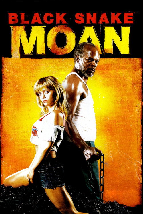 پوستر Black Snake Moan