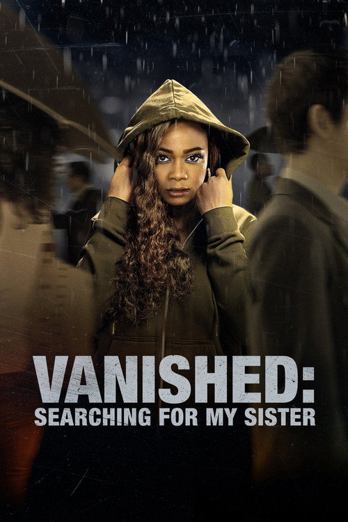 پوستر Vanished: Searching for My Sister