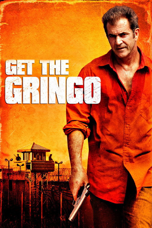 پوستر Get the Gringo
