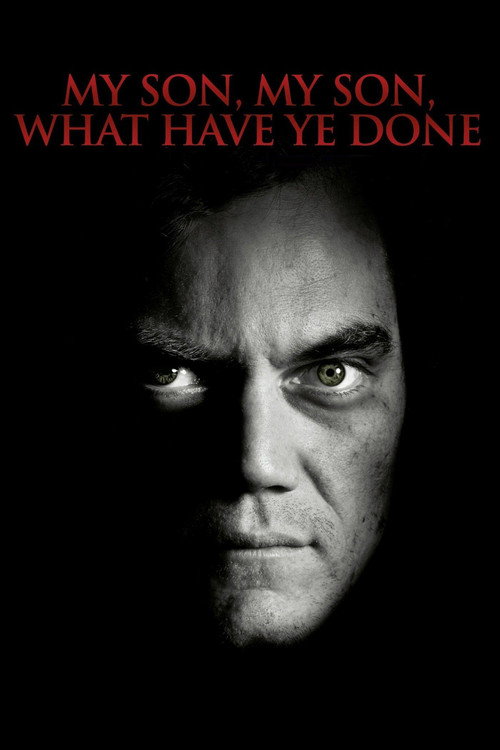 پوستر My Son, My Son, What Have Ye Done