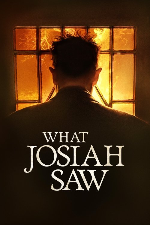 پوستر What Josiah Saw