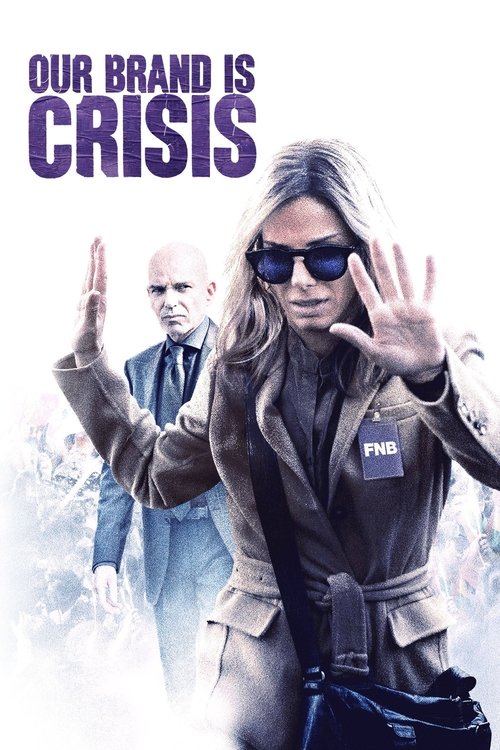 پوستر Our Brand Is Crisis