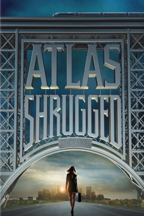 پوستر Atlas Shrugged: Part I