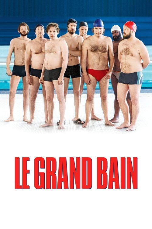 پوستر Le Grand Bain
