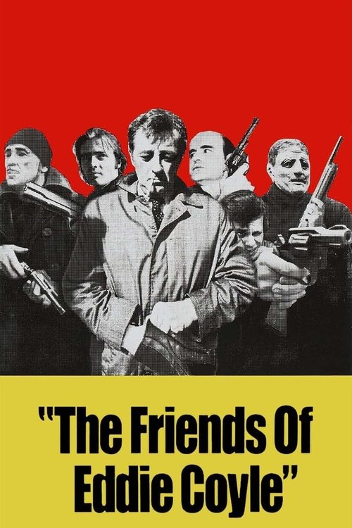 پوستر The Friends of Eddie Coyle