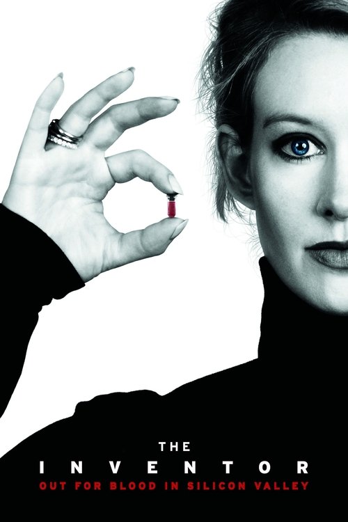 پوستر The Inventor: Out for Blood in Silicon Valley
