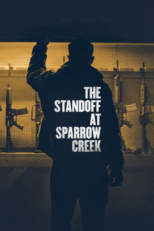 پوستر The Standoff at Sparrow Creek