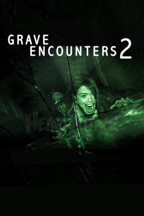 پوستر Grave Encounters 2