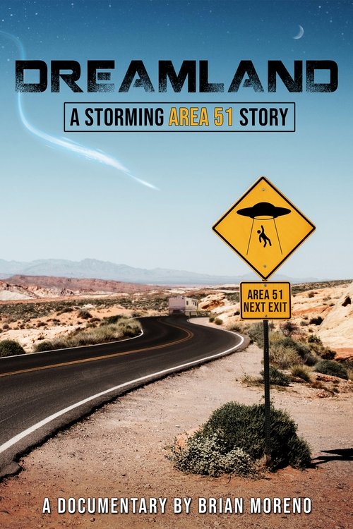 پوستر Dreamland: A Storming Area 51 Story