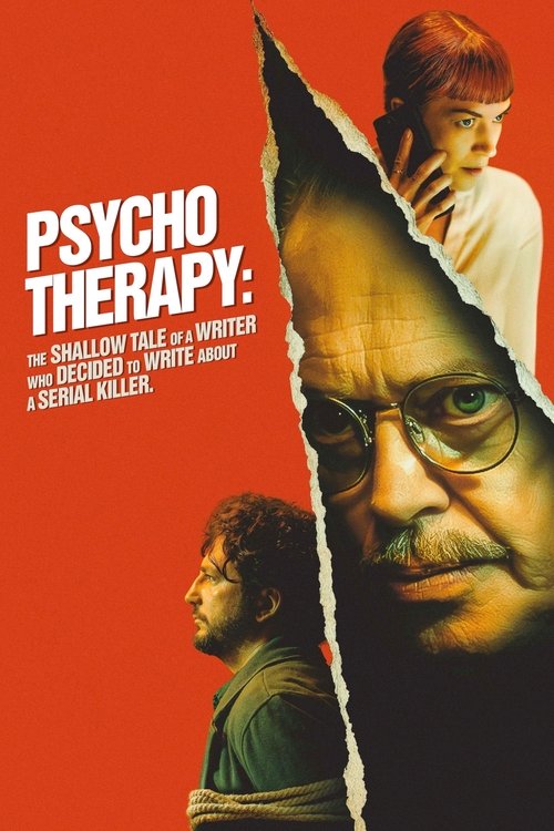 پوستر Psycho Therapy: The Shallow Tale of a Writer Who Decided to Write About a Serial Killer