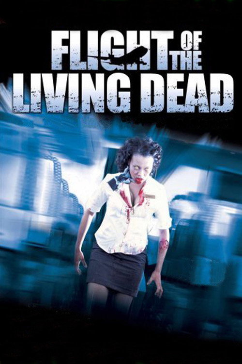 پوستر Flight of the Living Dead