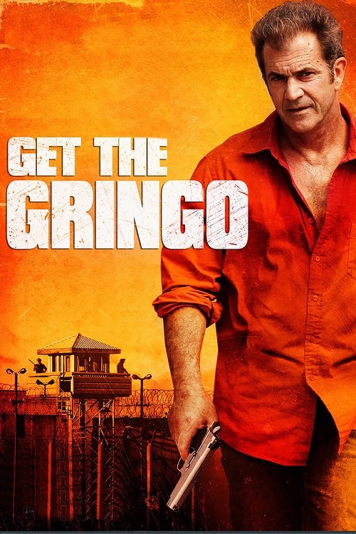 پوستر Get the Gringo