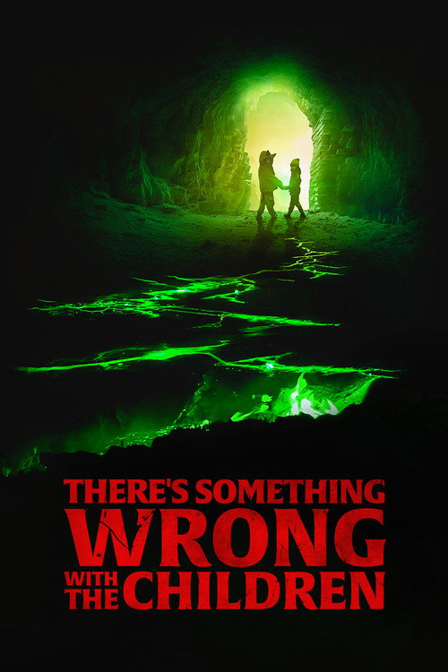 پوستر There's Something Wrong with the Children