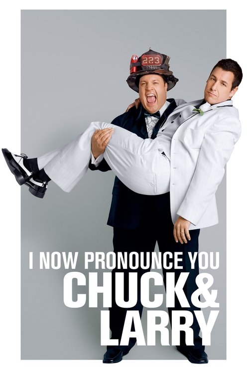 پوستر I Now Pronounce You Chuck & Larry