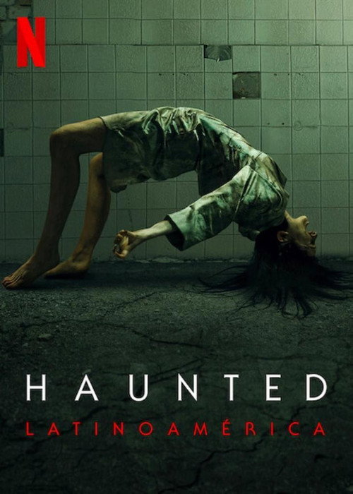 پوستر Haunted: Latinoamérica