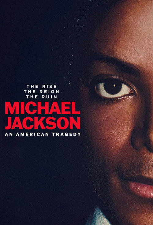 پوستر Michael Jackson: An American Tragedy