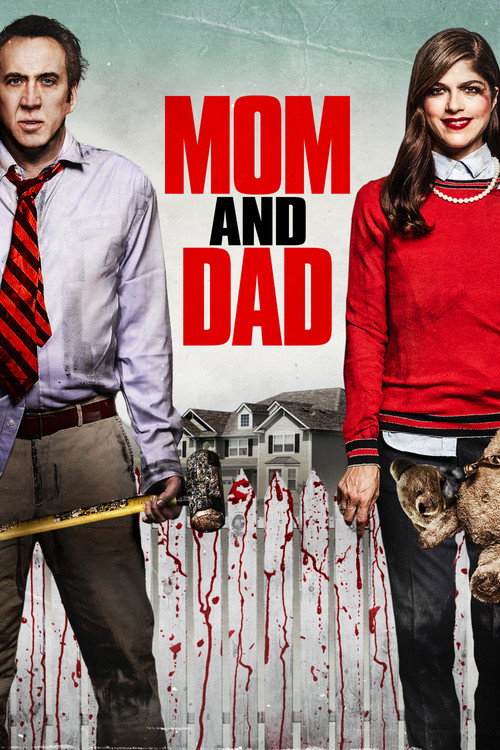 پوستر Mom and Dad