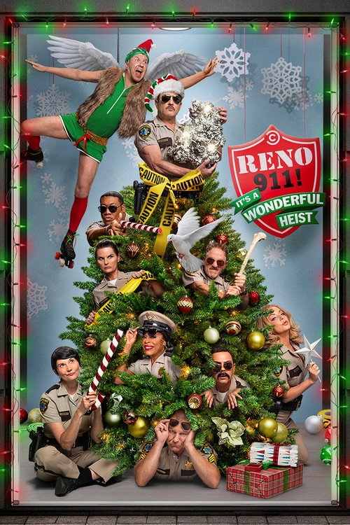 پوستر Reno 911!: It's a Wonderful Heist