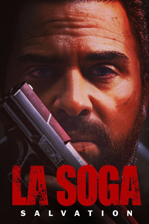 پوستر La Soga: Salvation