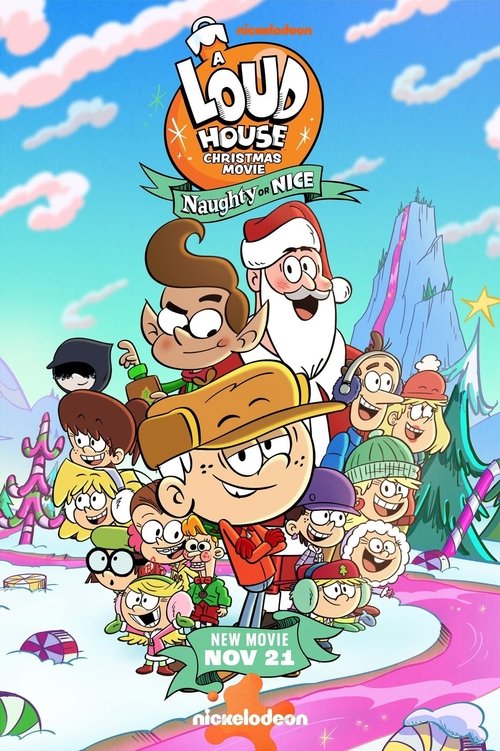 پوستر A Loud House Christmas Movie: Naughty or Nice