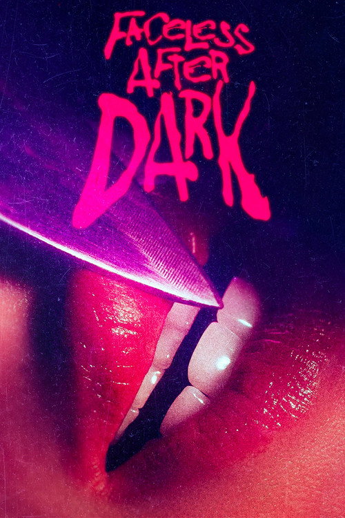 پوستر Faceless After Dark