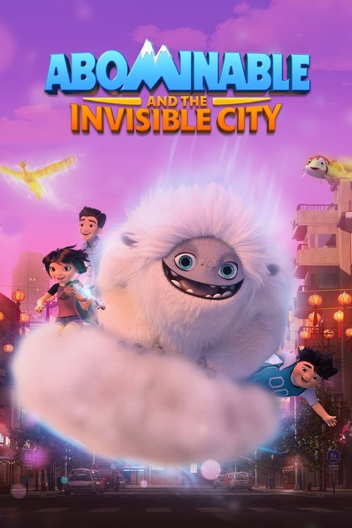 پوستر Abominable and the Invisible City