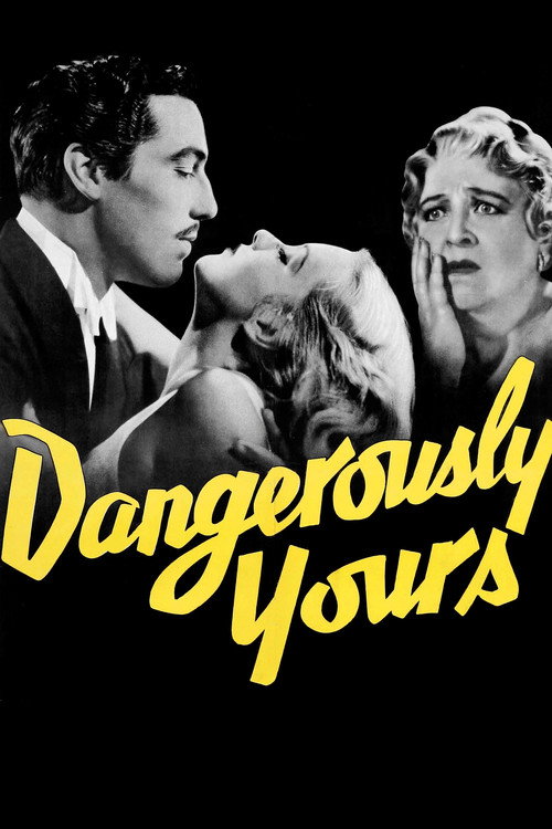 پوستر Dangerously Yours