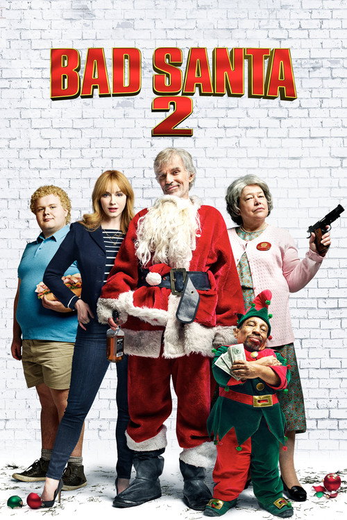 پوستر Bad Santa 2