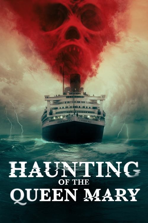پوستر Haunting of the Queen Mary