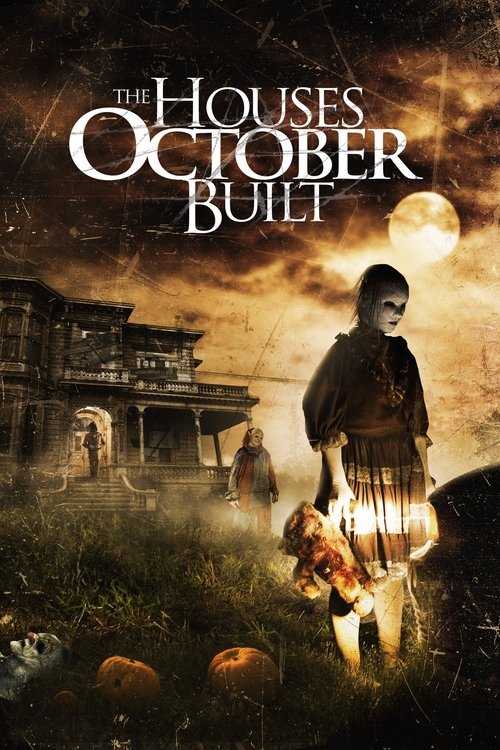 پوستر The Houses October Built