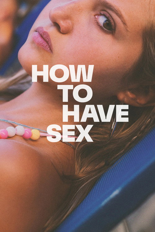 پوستر How to Have Sex