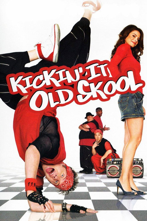 پوستر Kickin' It Old Skool