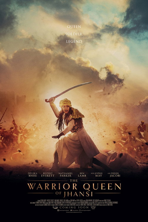 پوستر The Warrior Queen of Jhansi