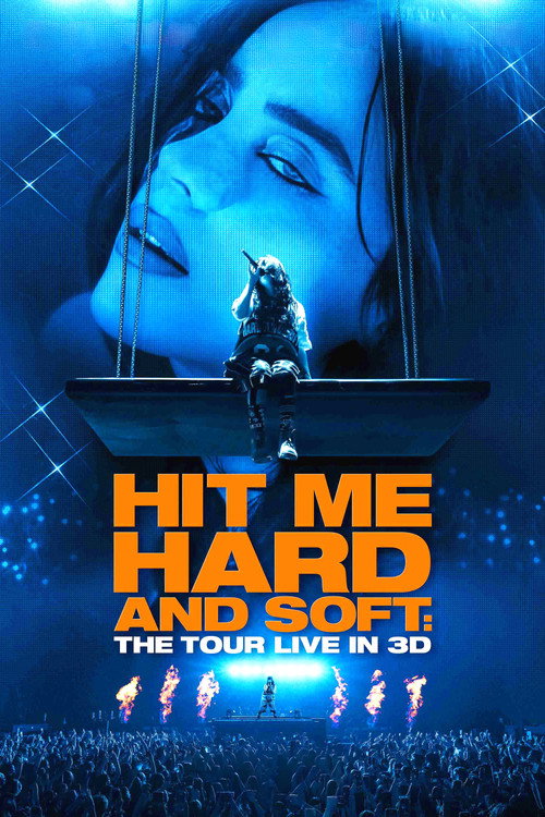 پوستر Billie Eilish - Hit Me Hard and Soft: The Tour (Live in 3D)