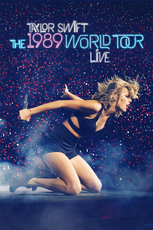 پوستر Taylor Swift: The 1989 World Tour - Live